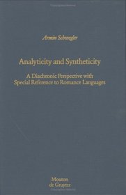 Analyticity and Syntheticity: A Diachronic Perspective with Special Reference to Romance Languages (Empirical Approaches to Language Typology)
