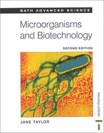 Microorganisms and Biotechnology (University of Bath, Science 16-19)