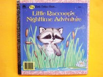 Little Raccoon's Nighttime Adventure