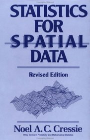 Statistics for Spatial Data (Wiley Series in Probability and Statistics)
