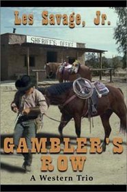 Gambler's Row: A Western Trio (Five Star First Edition Western Series)
