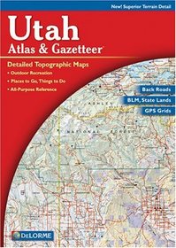 Utah Atlas and Gazetteer (Utah Atlas  Gazetteer)
