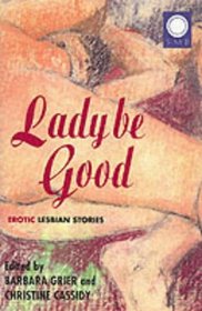 Lady Be Good: Erotic Love Stories