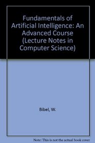 Fundamentals of Artificial Intelligence: An Advanced Course (Lecture Notes in Computer Science)