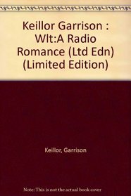 WLT  a Radio Romance (Limited Edition)