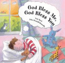 God Bless Me, God Bless You: A Bedtime Prayer