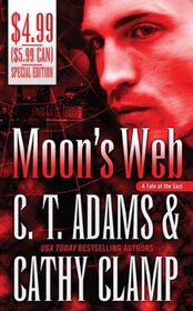 Moon's Web (Tale of the Sazi, Bk 2)