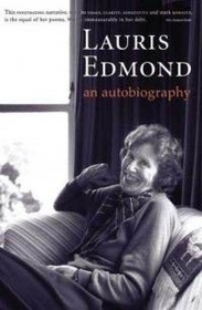 Lauris Edmond: An Autobiography