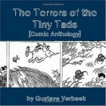 The Terrors of the Tiny Tads [Comic Anthology]
