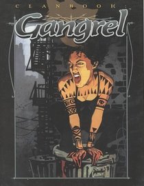 Clanbook: Gangrel (Vampire: The Masquerade Clanbooks)