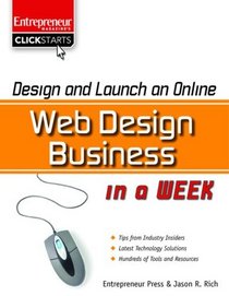 Design and Launch an Online Web Design Business in a Week (Clickstarts)