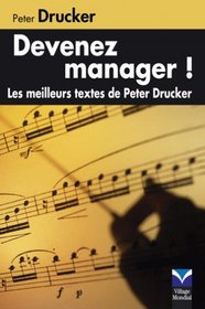 Devenez manager ! (French Edition)