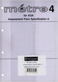 Metro 4 for AQA Assessment Pack Specification A (Metro for Key Stage 4)
