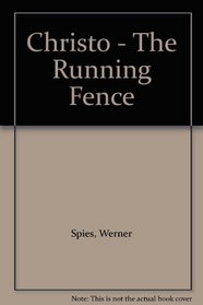 Christo - The Running Fence