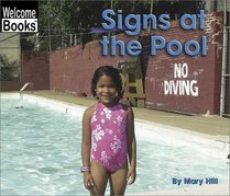 Signs at the Pool (Welcome Books: Signs in My World)
