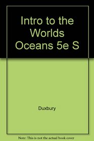 Student Study Guide To Accompany An Introduction To The World's Oceans