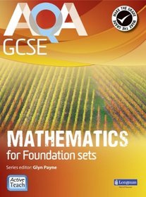 AQA GCSE Mathematics for Foundation Sets Student Book (GCSE Maths AQA 2010)