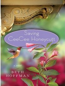Saving CeeCee Honeycutt ( Large Print)
