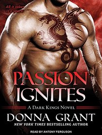 Passion Ignites (Dark Kings)