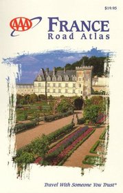 Aaa 1999 France Road Atlas (AAA France Road Atlas)