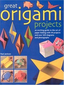 Great Origami Projects