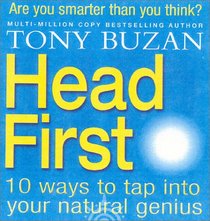 Head First!: 10 Ways to Tap into Your Natural Genius