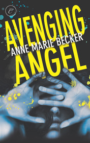 Avenging Angel (Mindhunters, Bk 2)