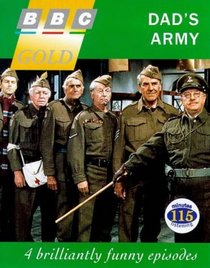 Dad's Army: Ten Seconds from Now/A Jumbo-Sized Problem/When Did You Last See Your Money?/Time on My Hands v. 1 (BBC gold)