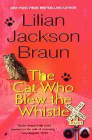 The Cat Who Blew the Whistle (Cat Who...Bk 17)