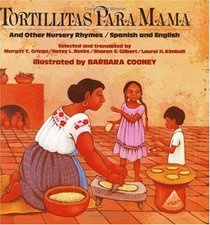 Tortillitas Para Mama (Bilingual Edition)
