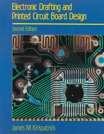 Electronic Drafting and Printed Circuit Board Design