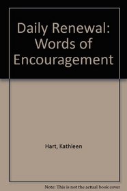 Daily Renewal: Words of Encouragement