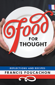 Food for Thought: Reflections and Recipes