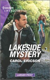 Lakeside Mystery (Lost Girls, Bk 2) (Harlequin Intrigue, No 2088) (Larger Print)