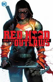 Red Hood: Outlaw Vol. 1 (Red Hood and the Outlaws)