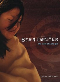 Bear Dancer: The Story of a Ute Girl