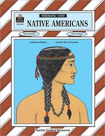 Native Americans Thematic Unit