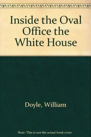 Inside the Oval Office the White House