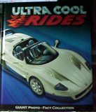 Ultra Cool Rides