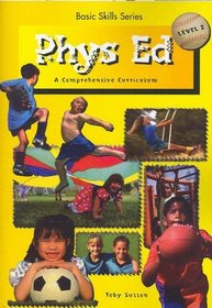 Physical Education: Level 2: A Comprehensive Curriculum
