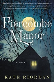 Fiercombe Manor: A Novel