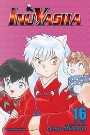 Inuyasha, Vol. 16 (VIZBIG Edition)