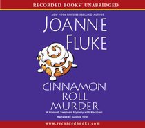 Cinnamon Roll Murder (Hannah Swensen, Bk 15) (Audio CD) (Unabridged)