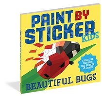 Paint by Sticker Kids: Beautiful Bugs