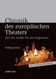 Chronik des europ�ischen Theaters