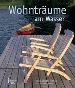 WOHNTRUME am Wasser