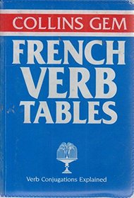 French Verb Tables (Collins Gem)