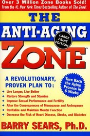 The Anti-Aging Zone (Large Print)