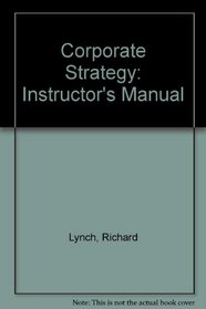 Corporate Strategy: Instructor's Manual