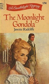 The Moonlight Gondola (Candlelight Regency, No 174)